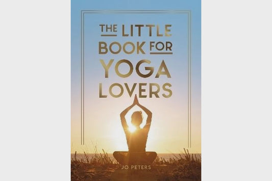 The Little Book for Yoga Lovers